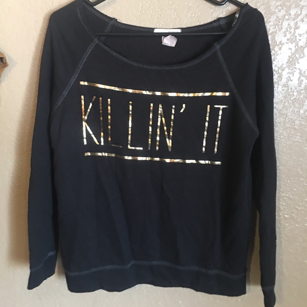 Killin it crew neck